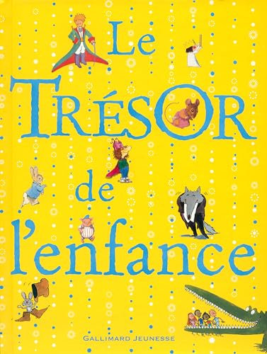 LE TRESOR DE L'ENFANCE