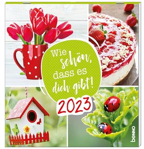 Wie schön, dass es dich gibt! 2023