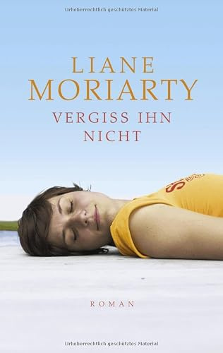 Vergiss ihn nicht: Roman