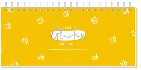 Premium-Wochenplaner Das Glücks-Tagebuch: Premium-Wochenplaner