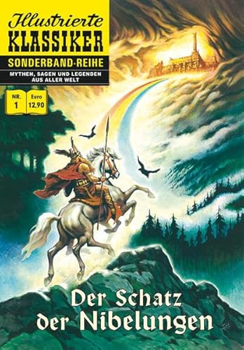 Der Schatz der Nibelungen: Illustrierte Klassiker Sonderband Nr. 1