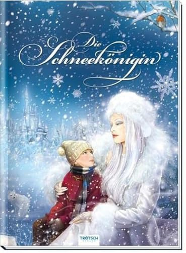 Die Schneekönigin: Märchenbuch Geschichtenbuch Bilderbuch Kinderbuch (Lesebücher)