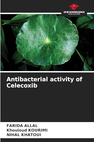 Antibacterial activity of Celecoxib: DE