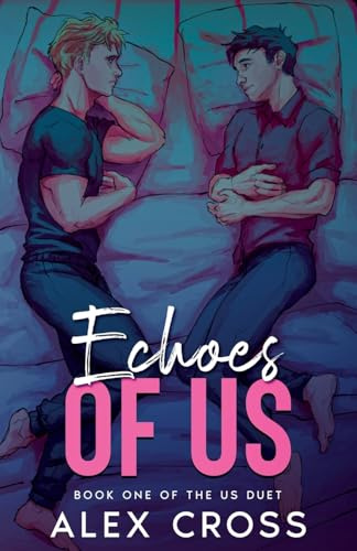 Echoes of Us (Us Duet, Band 1)