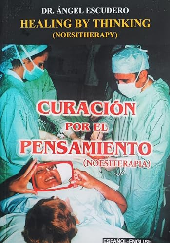 Curacion Por El Pensamiento (noesiterapia)