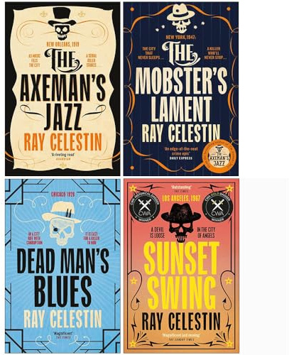 City Blues Quartet Series 4 Books Collection Set By Ray Celestin (The Axeman's Jazz, Dead Man's Blues, The Mobster's Lament, [Hardcover] Sunset Swing)