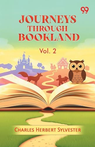 Journeys Through Bookland: Vol. 2