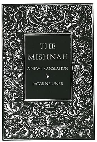 The Mishnah: A New Translation