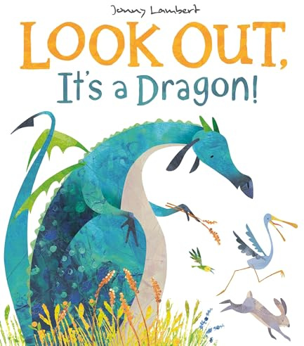 Look Out, It’s a Dragon!