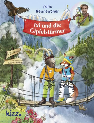Ixi und die Gipfelstürmer