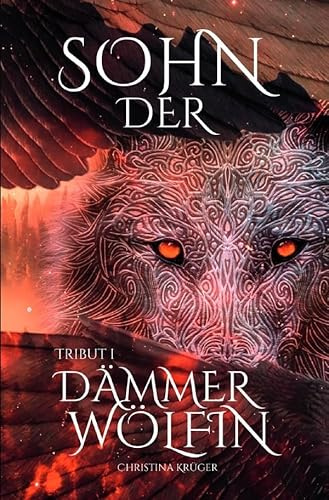 Tribut / Sohn der Dämmerwölfin
