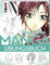 Manga Step by Step Übungsbuch: Einzigartiger Übungskurs für Shojos, Chibis, Shonen