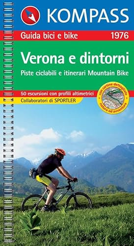 Verona. Mountainbike-Touren und Radwege. 35 Touren mit Höhenprofilen