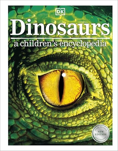 Dinosaurs A Children's Encyclopedia (DK Children's Visual Encyclopedia)