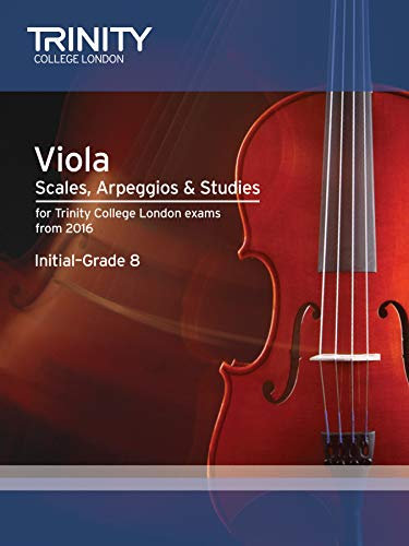 Viola Scales, Arpeggios & Studies Initial - Grade 8 from 2016 (Trinity Repertoire Library)