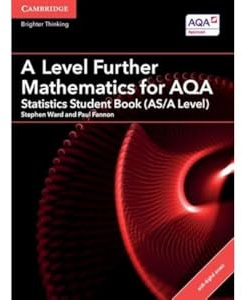 A Level Further Mathematics for AQA Statistics Student Book (AS/A Level) with Digital Access (2 Years)