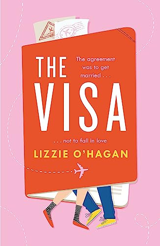 The Visa: The perfect feel-good romcom to curl up with this summer: When falling in love with your husband is betrayal...