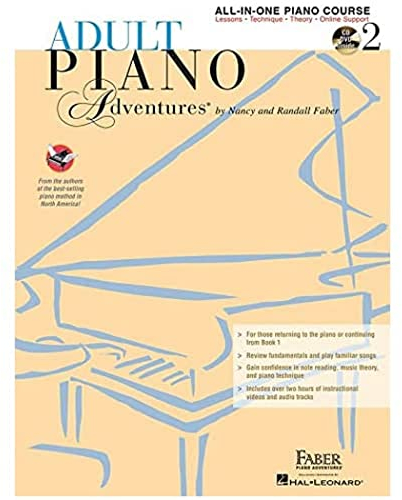 Adult Piano Adventures All-In-One Lesson Book 2: A Comprehensive Piano Course, All-in-one Lesson Book 2