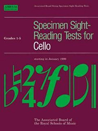 Grades 1-5 (Specimen Sight-Reading Tests for Cello)
