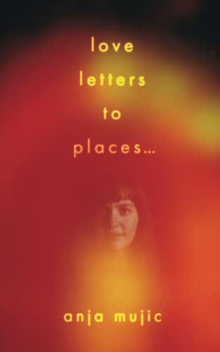 love letters to places