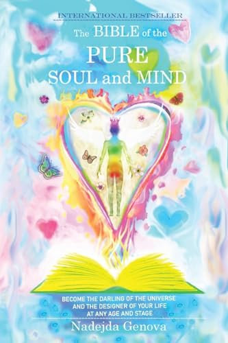 The Bible of the Pure Soul and Mind