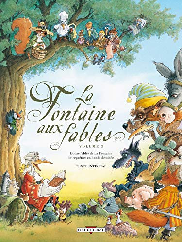 La Fontaine aux fables T03