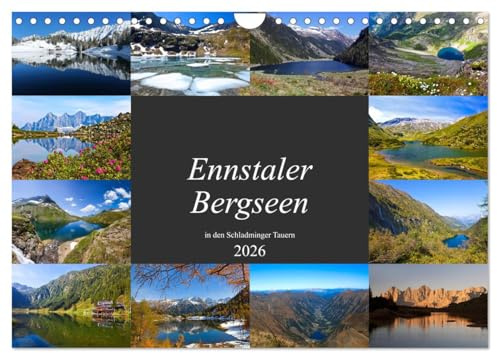 Ennstaler Bergseen in den Schladminger Tauern (Wandkalender 2026 DIN A4 quer), CALVENDO Monatskalender: Die schönsten Seen in den Schladminger Tauern (CALVENDO Natur)