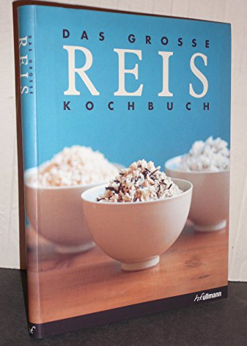 Das große Reis Kochbuch