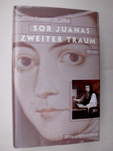 Sor Juanas zweiter Traum