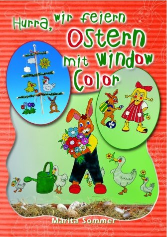 Hurra, wir feiern Ostern mit Window Color
