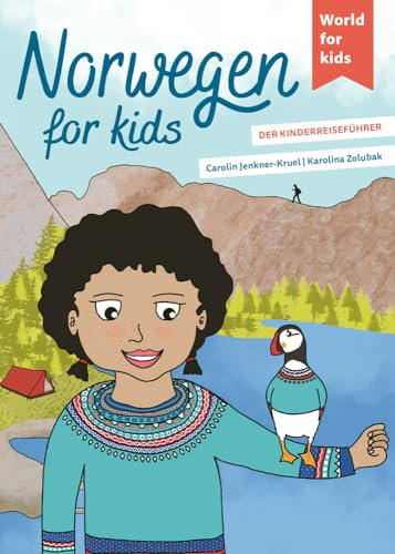 Norwegen for kids: Der Kinderreiseführer. Wissenswertes über Land und Leute. Mitmachbuch mit viel Platz zum Kreativsein für den nächsten ... den nächsten Familienurlaub. Für Kinder ab 6)