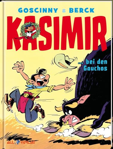 Kasimir 8: ...bei den Gauchos