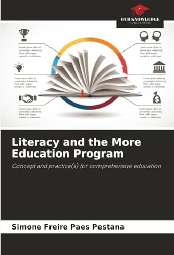 Literacy and the More Education Program: Concept and practice(s) for comprehensive education