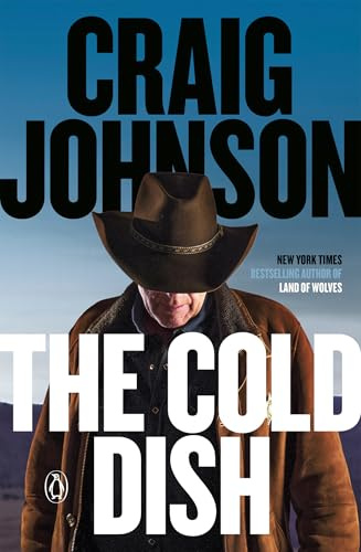 The Cold Dish: A Longmire Mystery