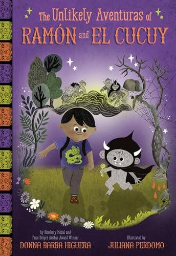 The Unlikely Aventuras of Ramón and El Cucuy (The Unlikely Aventuras of Ramón and El Cucuy Book #1): An Illustrated Chapter Book