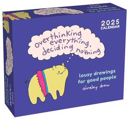 Lousy Drawings for Good People 2025 Day-to-Day Calendar: Overthinking Everything, Deciding Nothing