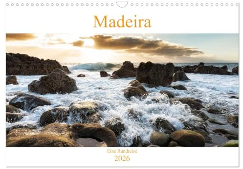 Madeira - eine Rundreise (Wandkalender 2026 DIN A3 quer), CALVENDO Monatskalender: Lernen Sie die Highlights von Madeira kennen. (CALVENDO Orte)