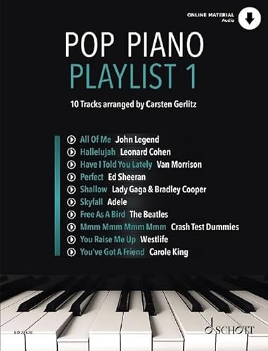 Pop Piano Playlist 1: 10 Tracks - arranged by Carsten Gerlitz. Band 1. Klavier.
