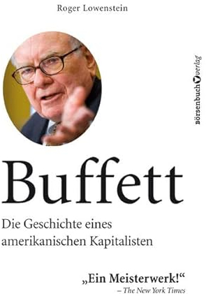 Buffett: Die Geschichte eines amerikanischen Kapitalisten