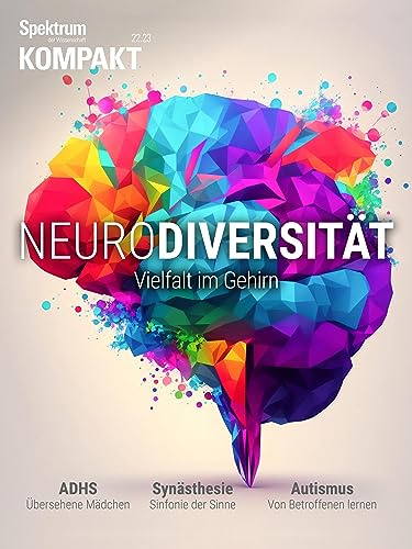 Spektrum Kompakt - Neurodiversität: Vielfalt im Gehirn