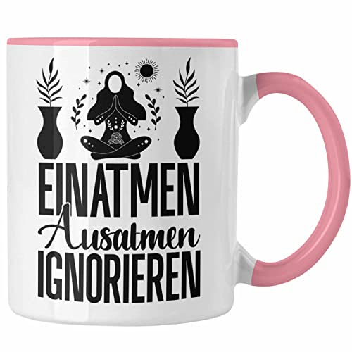 Trendation - Einatmen Ausatmen Ignorieren Tasse Geschenk Humor Yoga Sarkasmus Geschenkidee (Rosa)