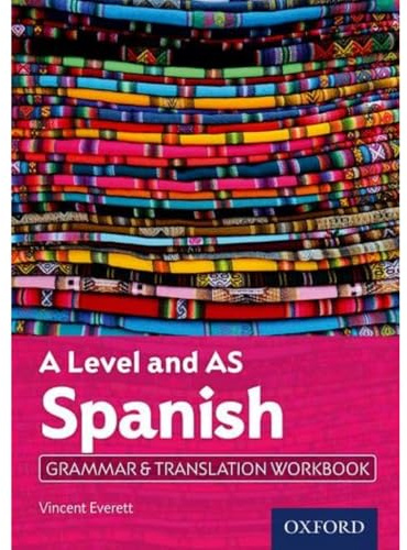 A Level and AS Spanish Grammar & Translation Workbook: Get Revision with Results
