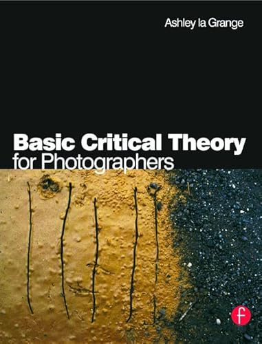 Basic Critical Theory For Photographers