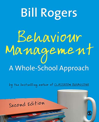 Behaviour Management: A Whole-School Approach