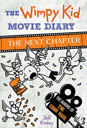 The Wimpy Kid Movie Diary: The Next Chapter: The Next Chapter (More from the Wimpy World)