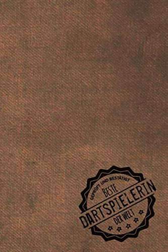 Geprüft und Bestätigt beste Dartspielerin der Welt: inkl. Terminplaner | Kalender 2020 ★ | Das perfekte Geschenk für Frauen, die darten | Geschenkidee | Geschenke