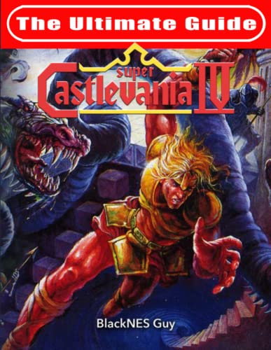 SNES Classic: The Ultimate Guide To Castlevania IV