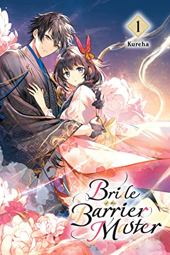Bride of the Barrier Master, Vol. 1 (Volume 1)