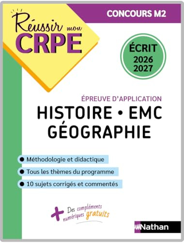 Réussir mon CRPE - Histoire - Géographie - EMC - Épreuve d'admissibilité - Écrit 2026-2027 - M2