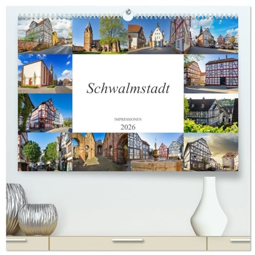 Schwalmstadt Impressionen (hochwertiger Premium Wandkalender 2026 DIN A2 quer), Kunstdruck in Hochglanz: Eine Auswahl wunderschöner Bildmotive von Schwalmstadt (CALVENDO Orte)